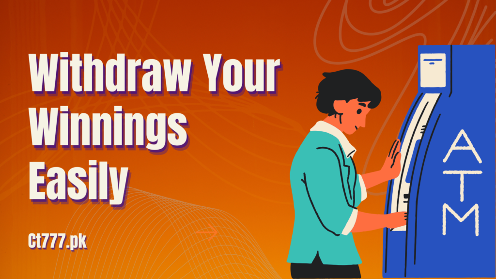 ct777 Game Withdrawal — Get Paid Fast in 2026